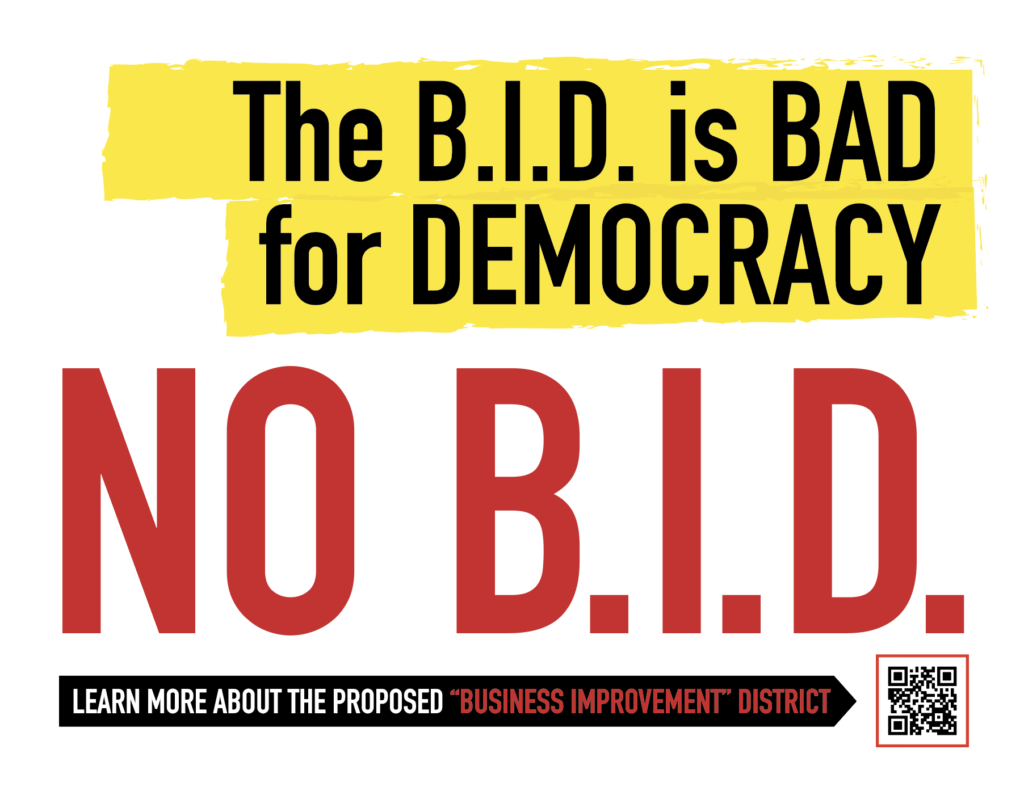 Printable Poster image with bold text "The BID is Bad for Democracy. No B.I.D."